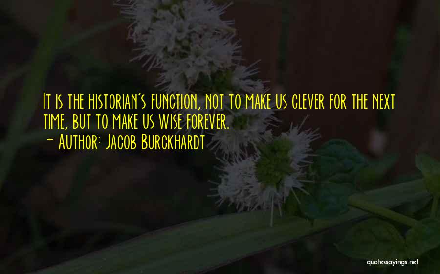 Jacob Burckhardt Quotes 2122926
