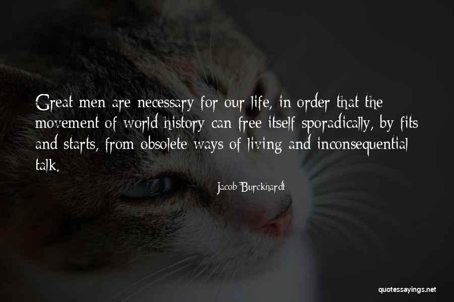 Jacob Burckhardt Quotes 428581 Jacob Burckhardt Quotes 428581