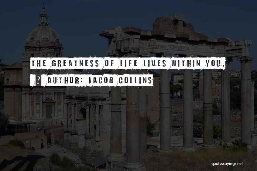Jacob Collins Quotes 877129