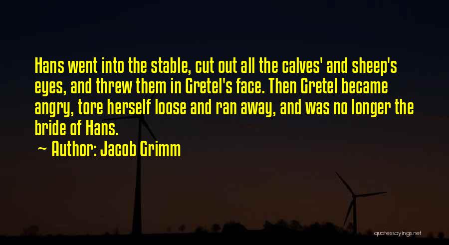 Jacob Grimm Quotes 1282252