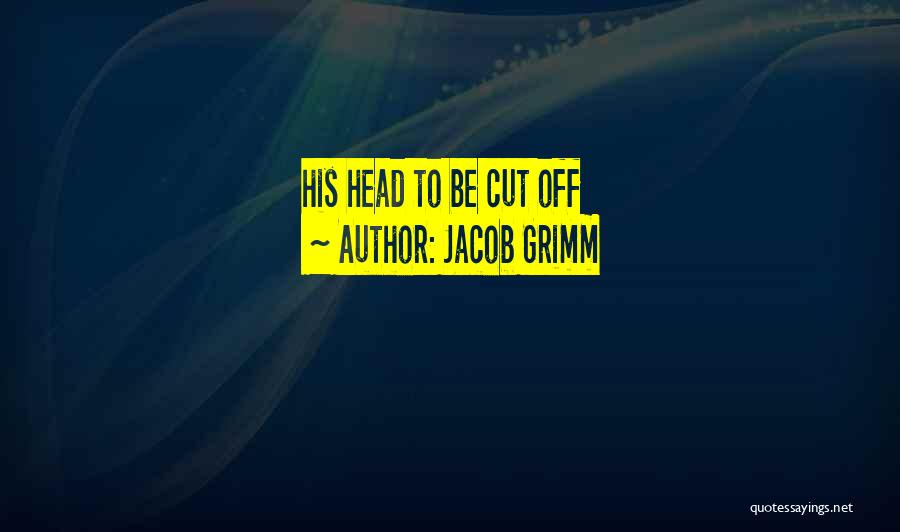 Jacob Grimm Quotes 166710