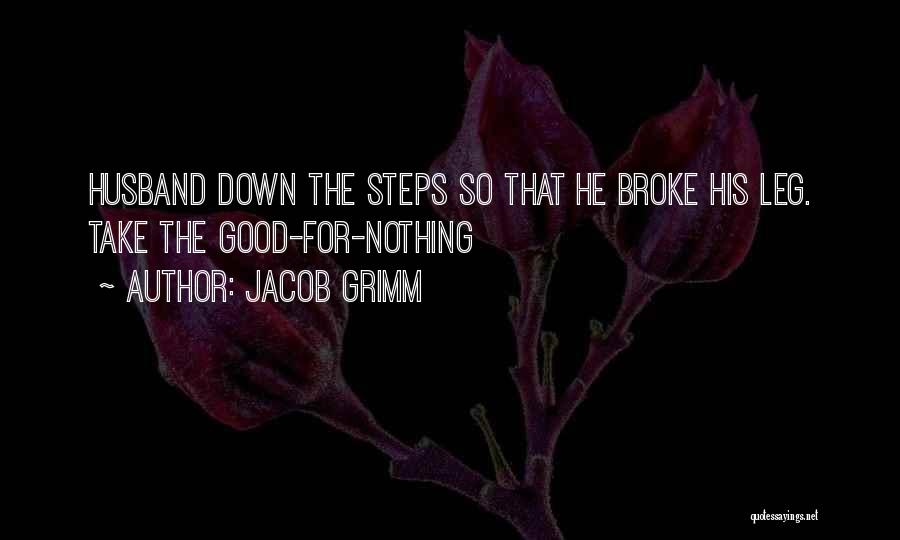 Jacob Grimm Quotes 1967941