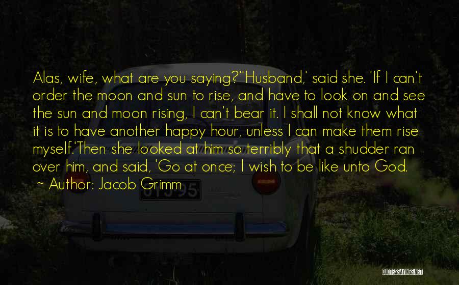 Jacob Grimm Quotes 2021676