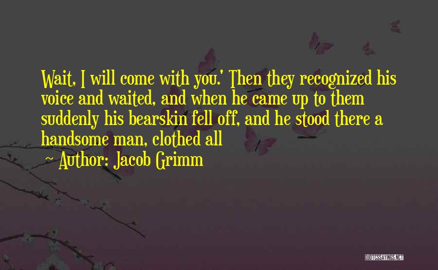 Jacob Grimm Quotes 2217120