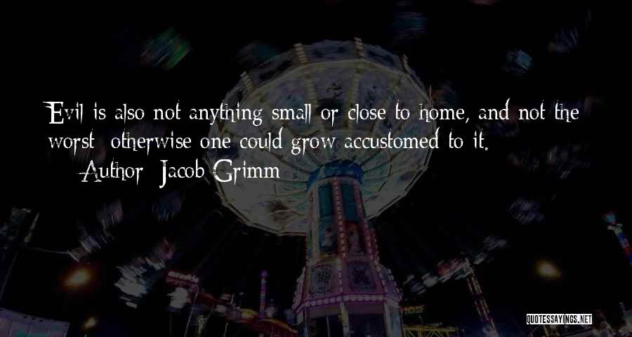 Jacob Grimm Quotes 2257235