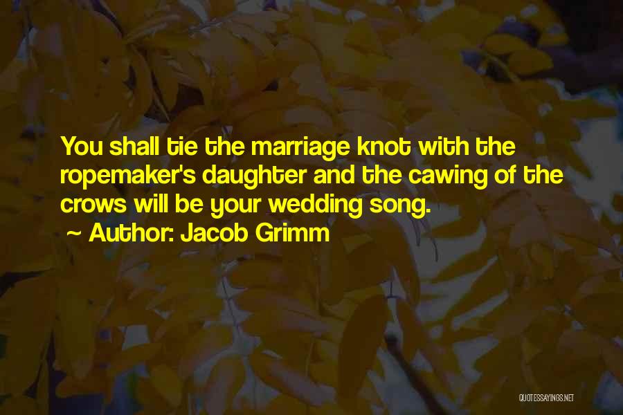 Jacob Grimm Quotes 307446