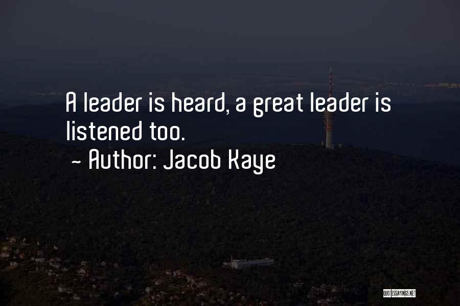 Jacob Kaye Quotes 267755