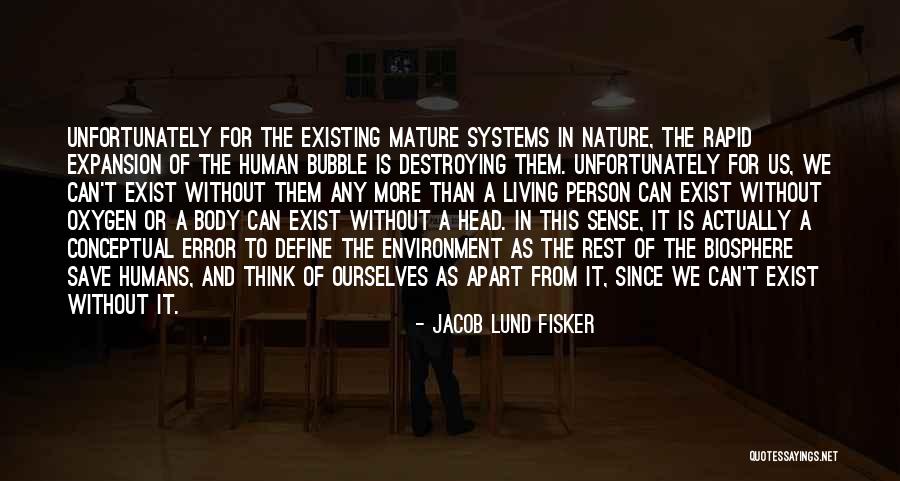 Jacob Lund Fisker Quotes 2119441