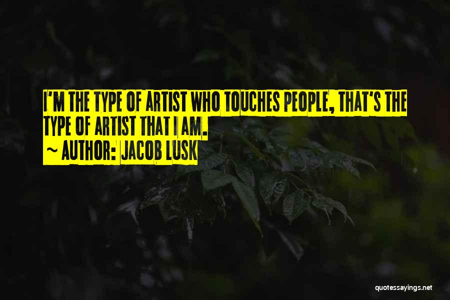 Jacob Lusk Quotes 1584975