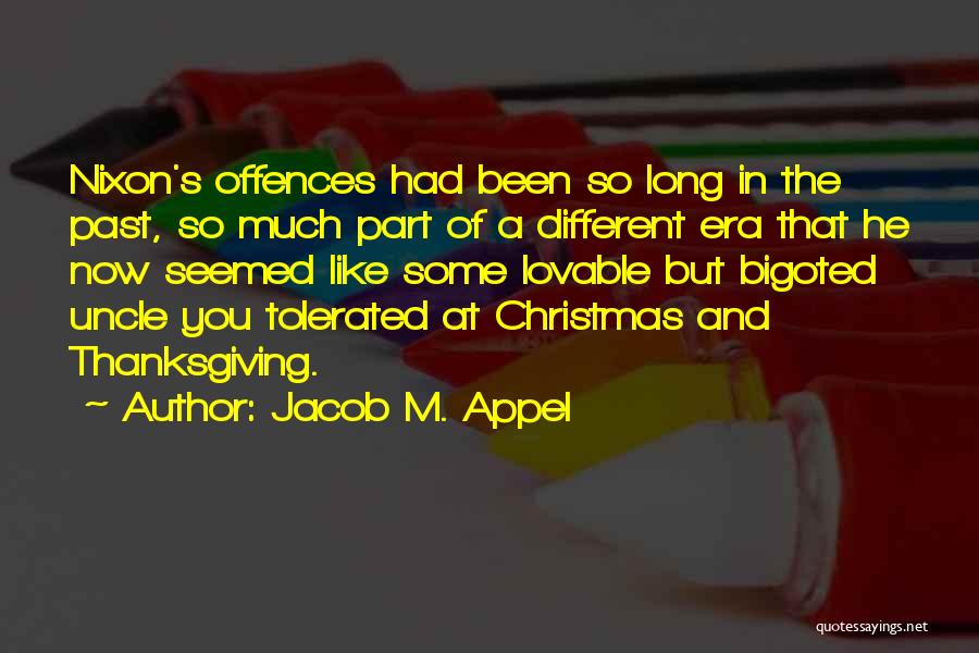 Jacob M. Appel Quotes 97926