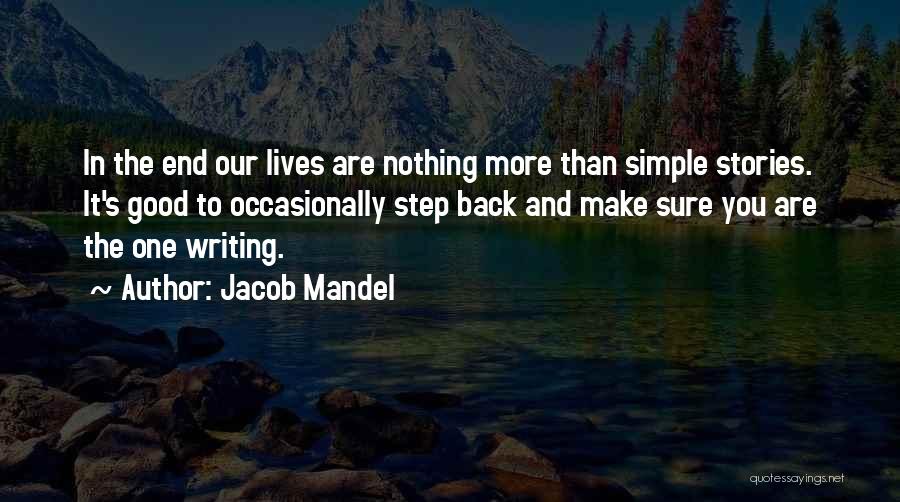 Jacob Mandel Quotes 1077168