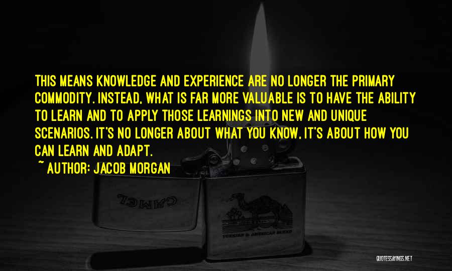 Jacob Morgan Quotes 1211802