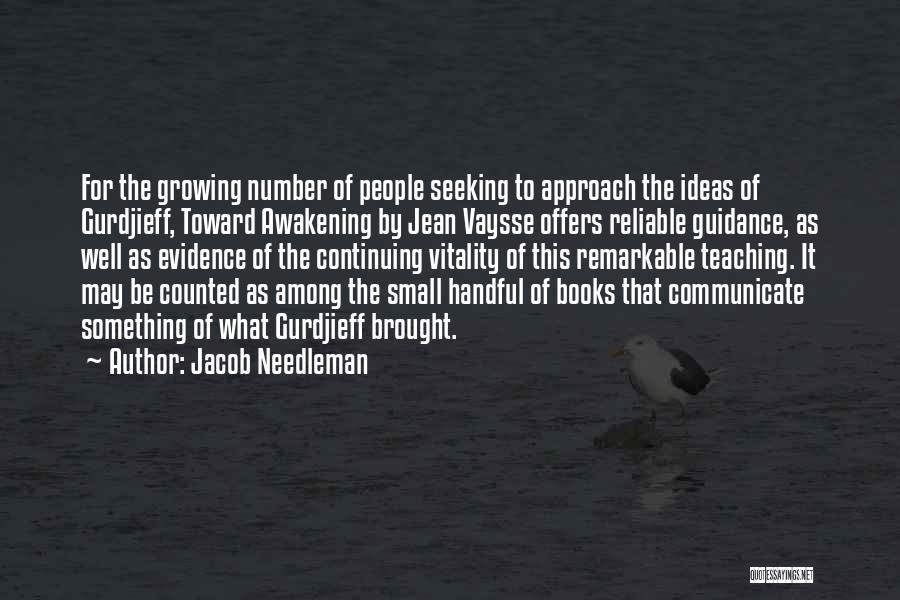 Jacob Needleman Quotes 2028622