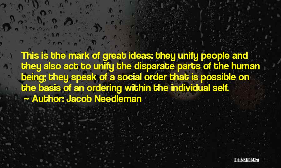 Jacob Needleman Quotes 337669