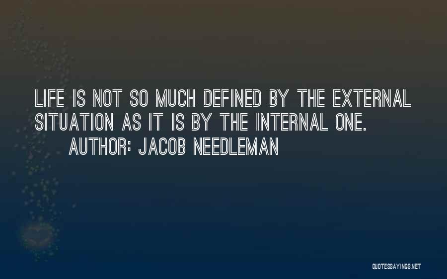 Jacob Needleman Quotes 484268