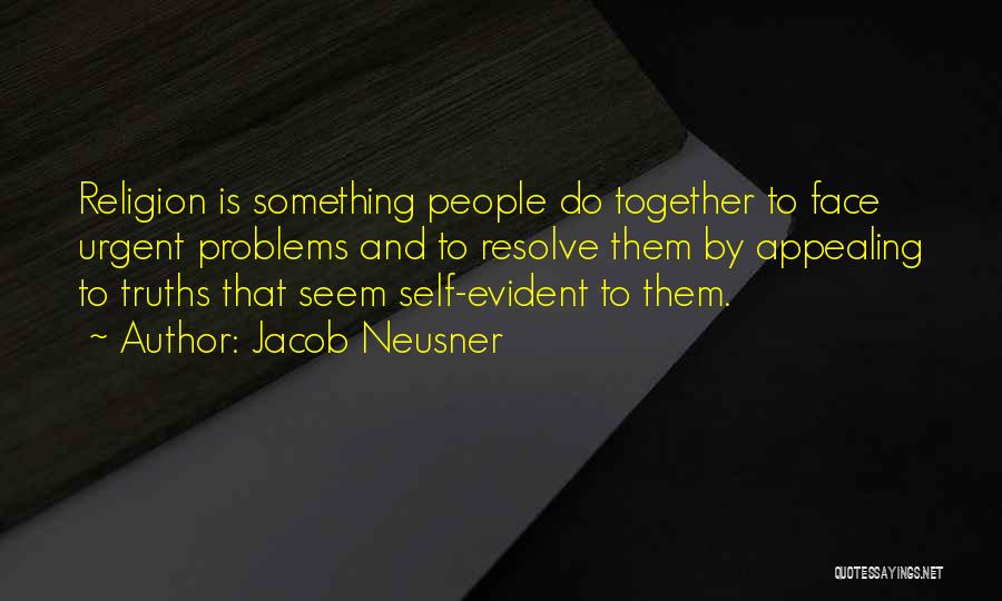 Jacob Neusner Quotes 375028