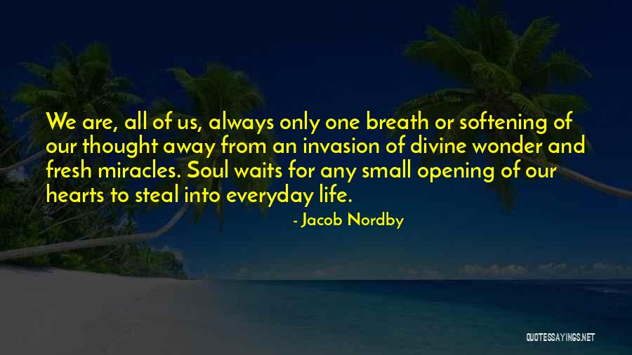 Jacob Nordby Quotes 1554943 Jacob Nordby Quotes 1554943