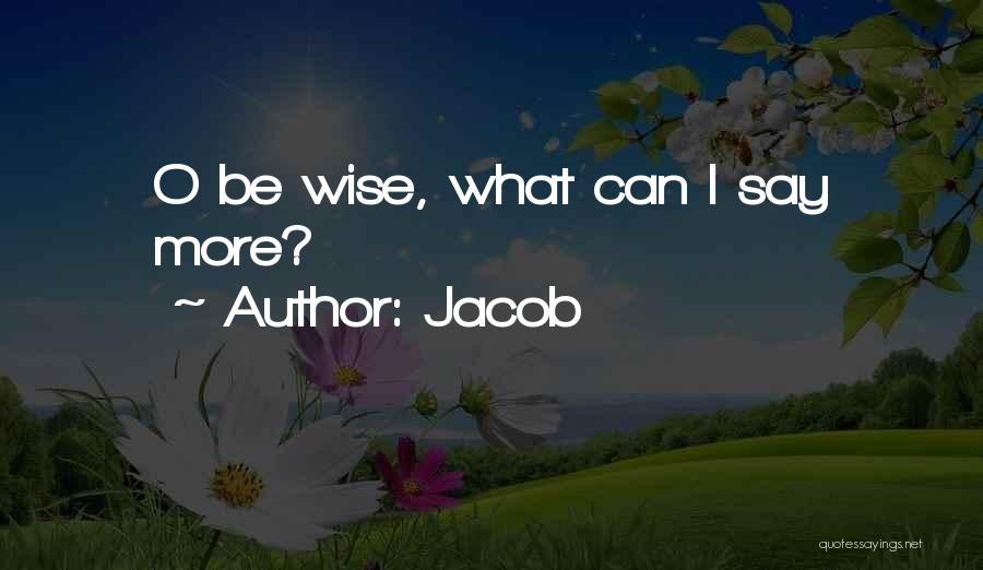 Jacob Quotes 1215015