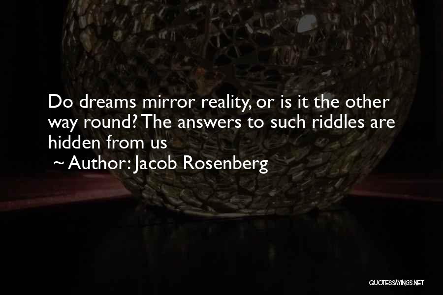 Jacob Rosenberg Quotes 2039217