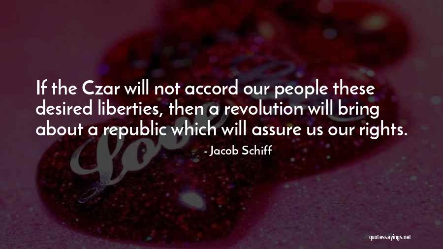 Jacob Schiff Quotes 1841965