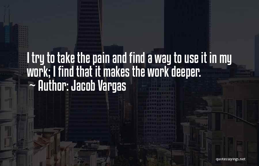 Jacob Vargas Quotes 1050581