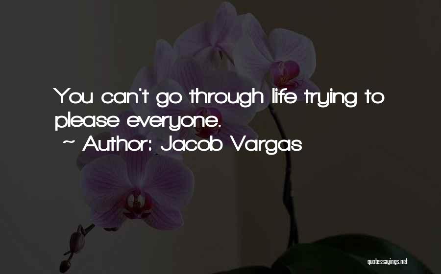 Jacob Vargas Quotes 1210877