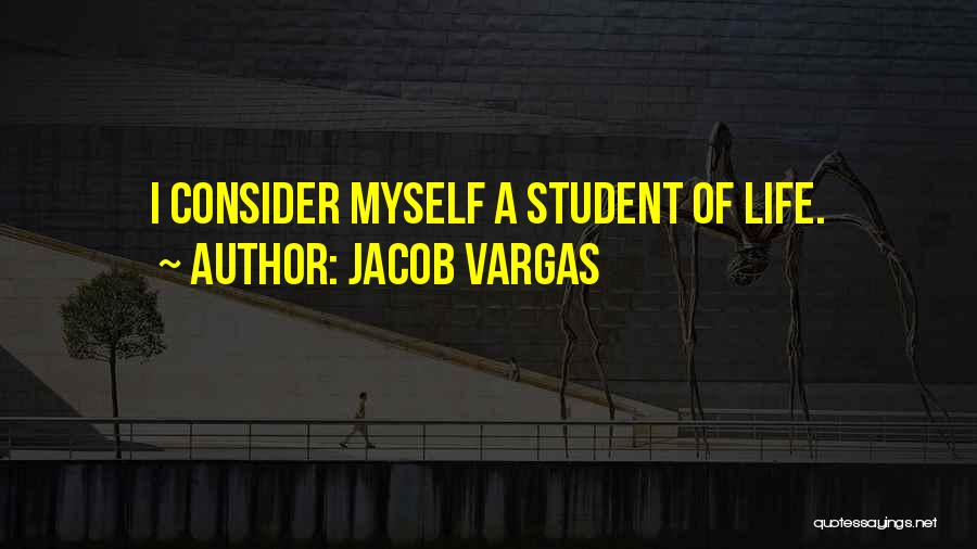 Jacob Vargas Quotes 265070