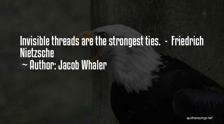 Jacob Whaler Quotes 2016532