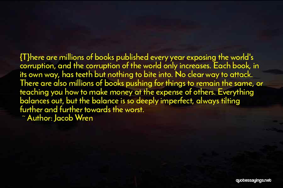 Jacob Wren Quotes 1109869