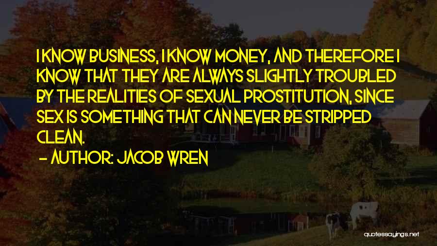 Jacob Wren Quotes 1365319