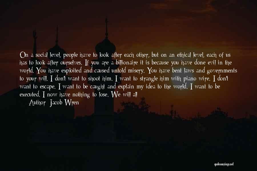 Jacob Wren Quotes 1400056