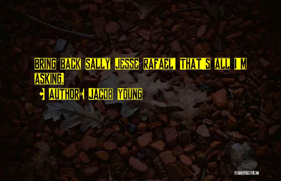 Jacob Young Quotes 2056156