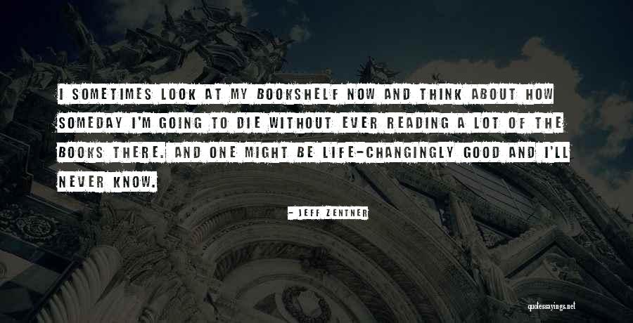Jacobinismo Quotes By Jeff Zentner Jacobinismo Quotes By Jeff Zentner