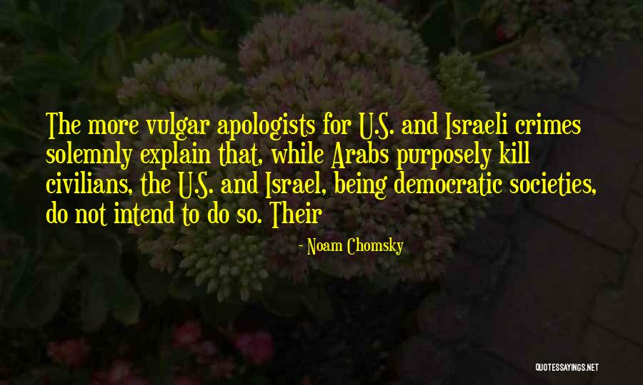 Jacobo Diez Quotes By Noam Chomsky Jacobo Diez Quotes By Noam Chomsky