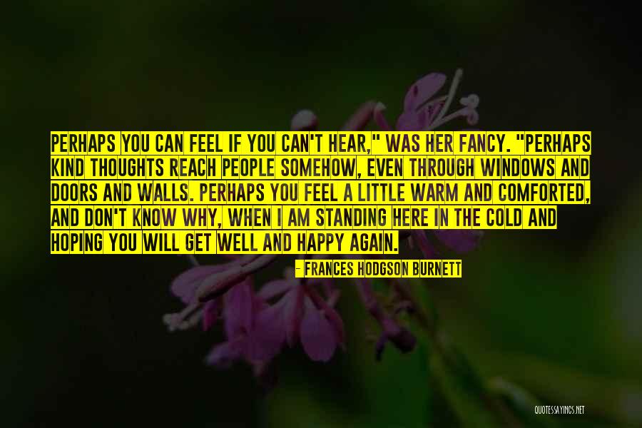 Jacobovici Talking Quotes By Frances Hodgson Burnett Jacobovici Talking Quotes By Frances Hodgson Burnett
