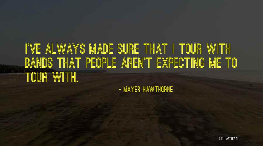 Jacobowitz And Gubits Quotes By Mayer Hawthorne Jacobowitz And Gubits Quotes By Mayer Hawthorne