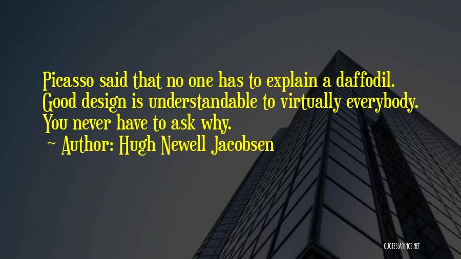 Jacobsen Quotes By Hugh Newell Jacobsen