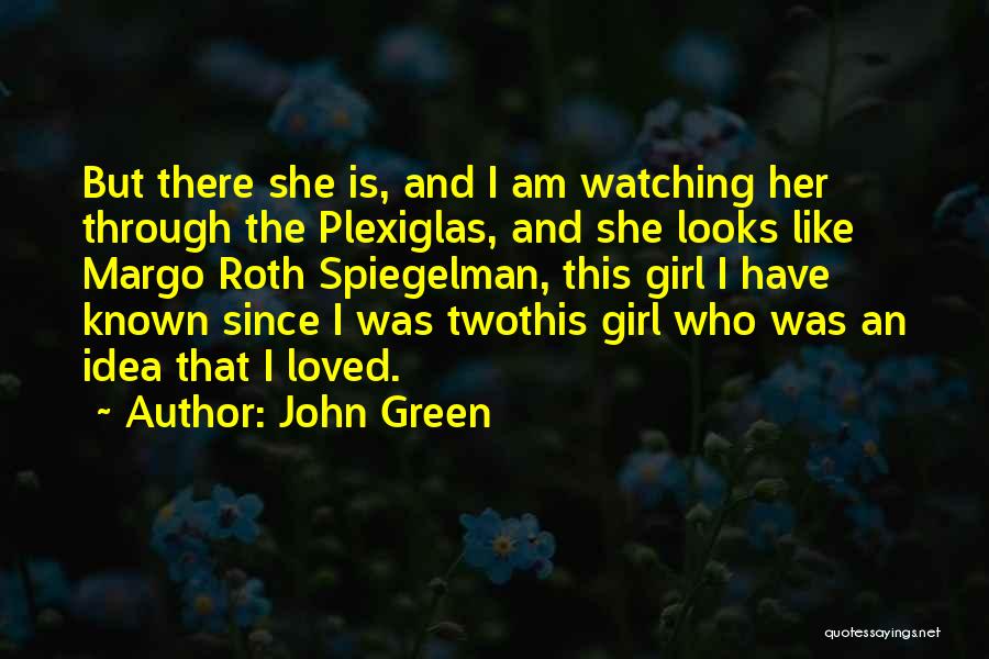 Jacobsen Quotes By John Green