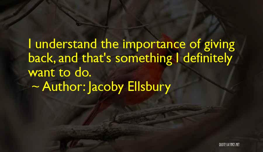 Jacoby Ellsbury Quotes 1837133