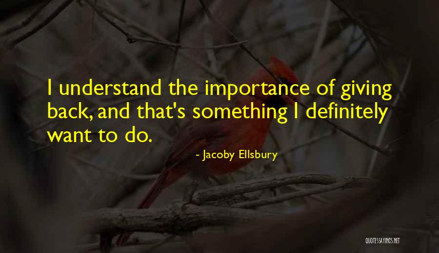 Jacoby Ellsbury Quotes 1837133