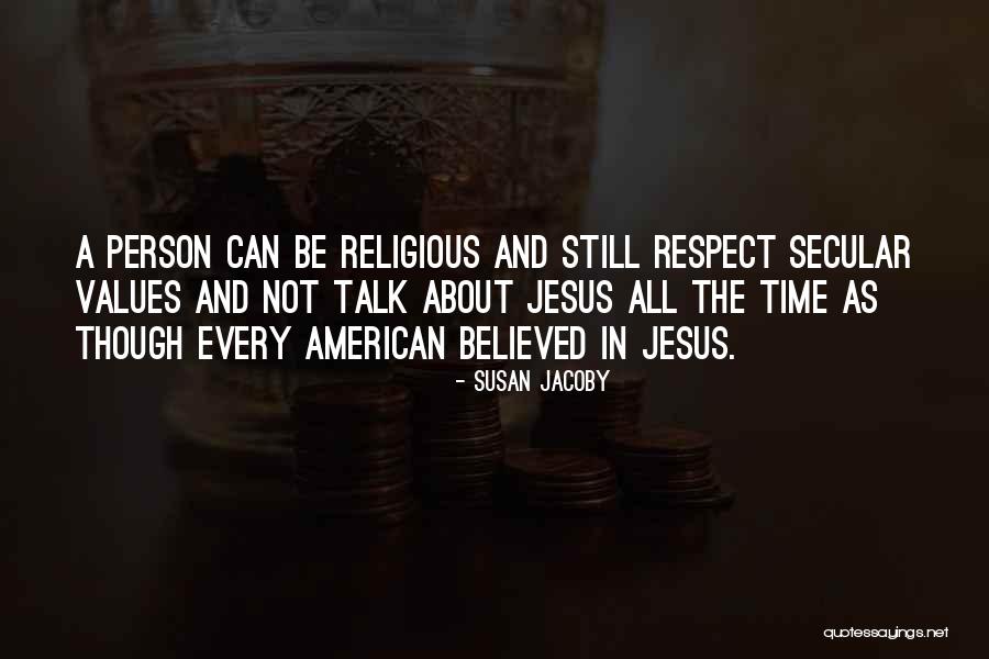 Jacoby Quotes By Susan Jacoby Jacoby Quotes By Susan Jacoby