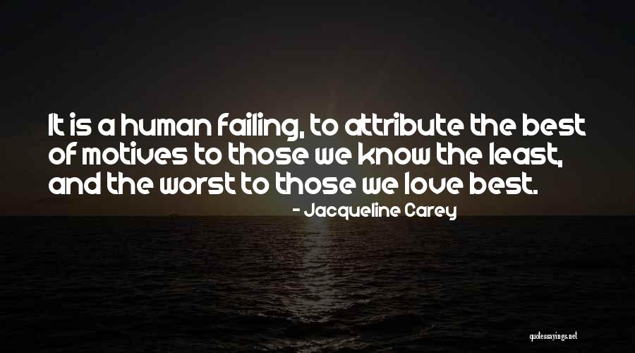Jacqueline Carey Quotes 1084697 Jacqueline Carey Quotes 1084697