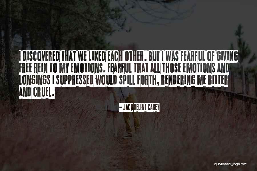 Jacqueline Carey Quotes 1799437 Jacqueline Carey Quotes 1799437