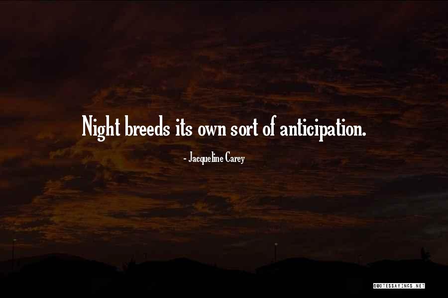 Jacqueline Carey Quotes 1901867 Jacqueline Carey Quotes 1901867