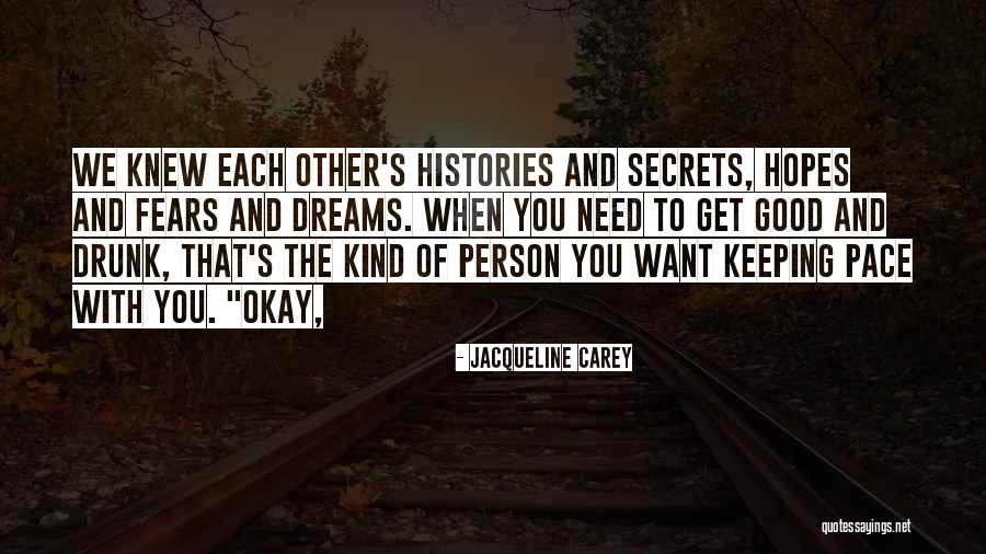 Jacqueline Carey Quotes 2247675 Jacqueline Carey Quotes 2247675