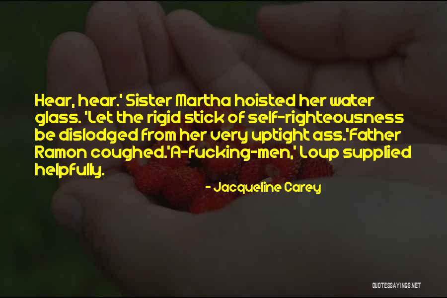 Jacqueline Carey Quotes 329826 Jacqueline Carey Quotes 329826