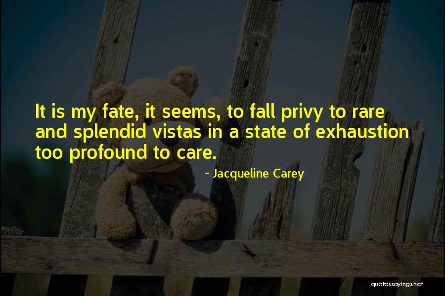 Jacqueline Carey Quotes 636966 Jacqueline Carey Quotes 636966