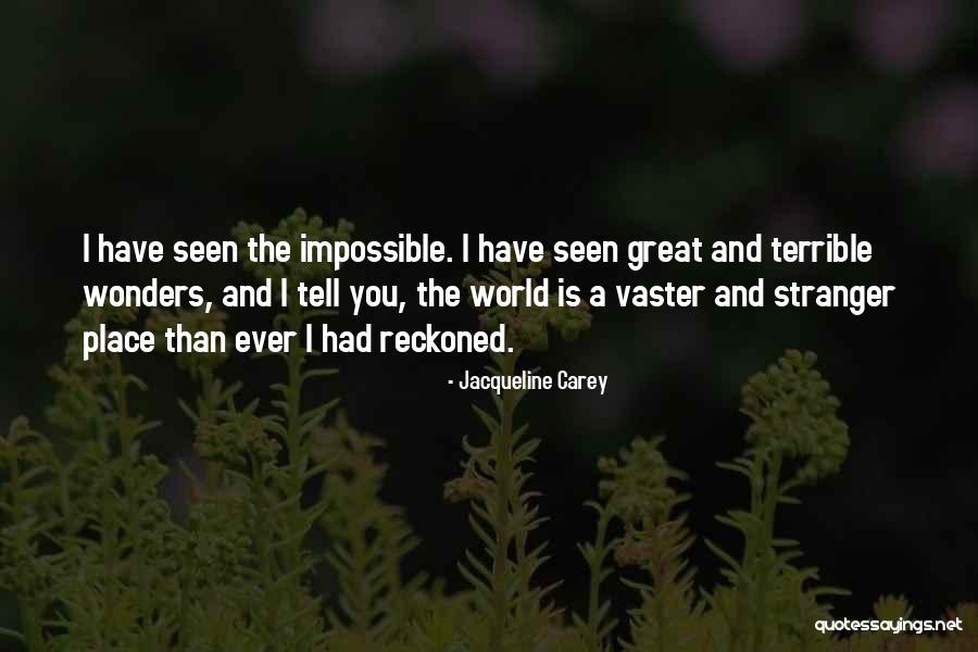 Jacqueline Carey Quotes 702657 Jacqueline Carey Quotes 702657