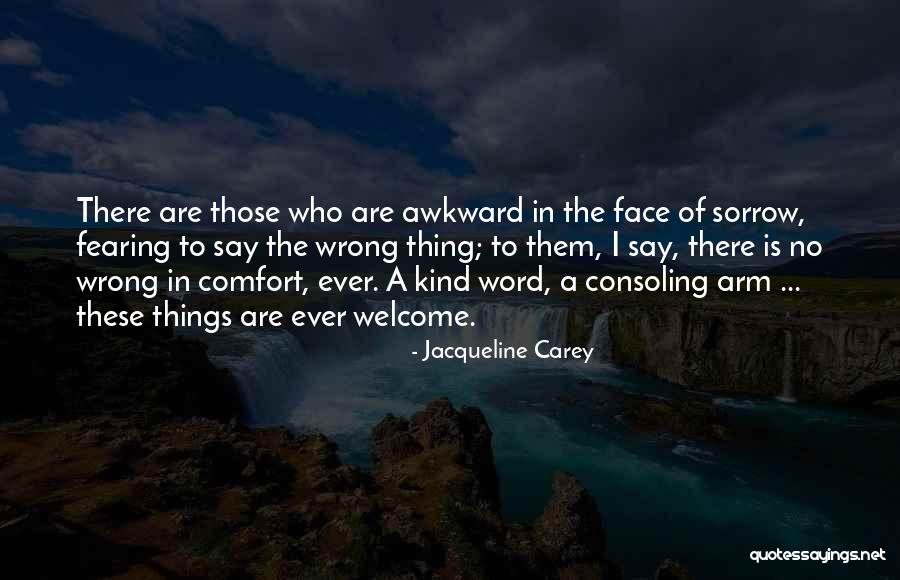 Jacqueline Carey Quotes 792275 Jacqueline Carey Quotes 792275