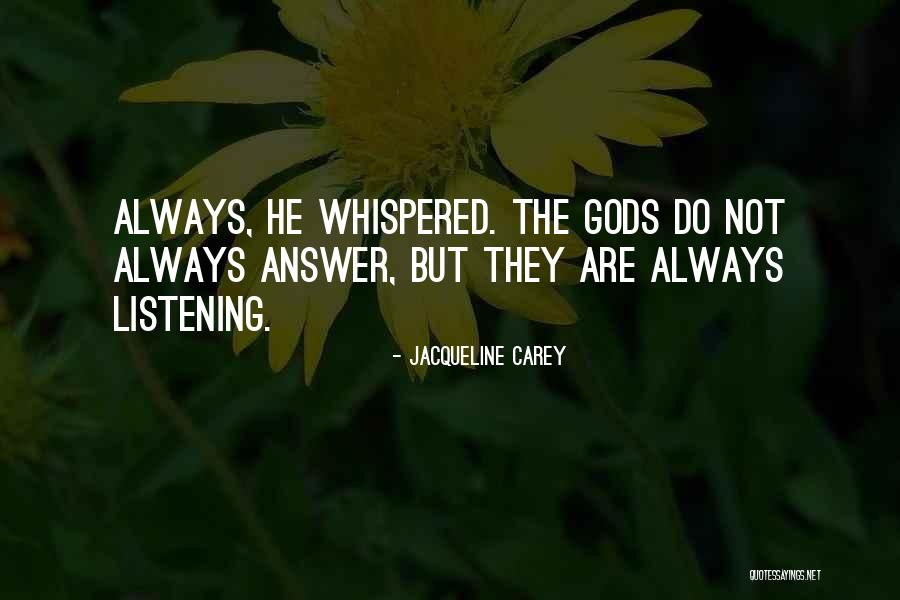 Jacqueline Carey Quotes 887205 Jacqueline Carey Quotes 887205